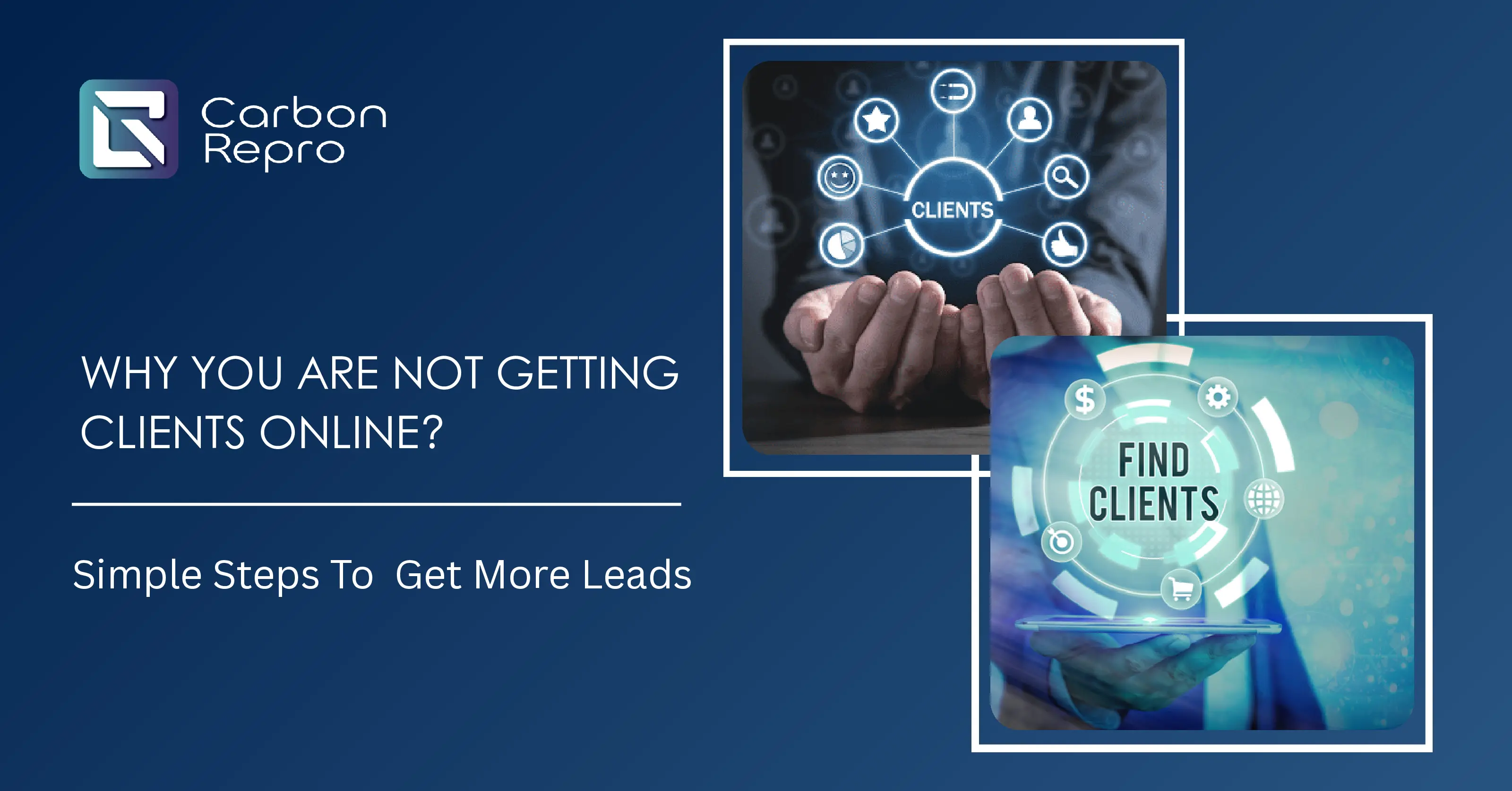 Why You Are Not Getting Clients Online