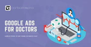 Google Ads for Doctors SEO Outline